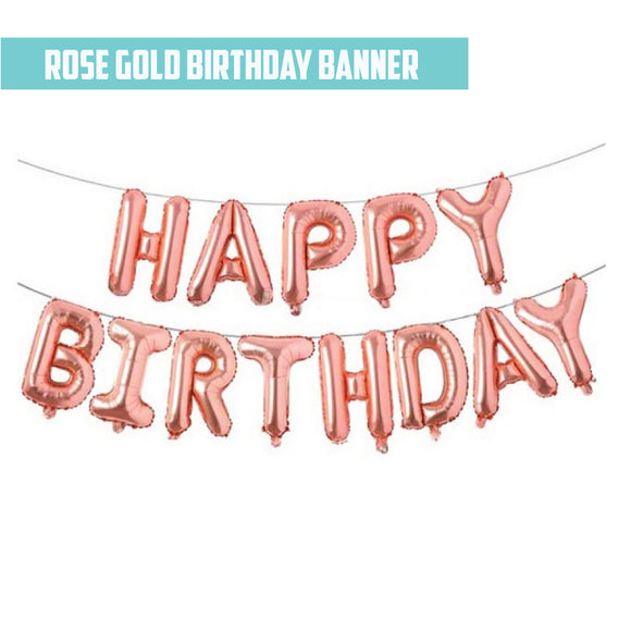 16'' Rose Gold Foil Happy Birthday Banner